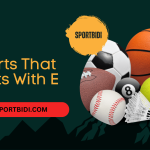 Sports That Starts with E